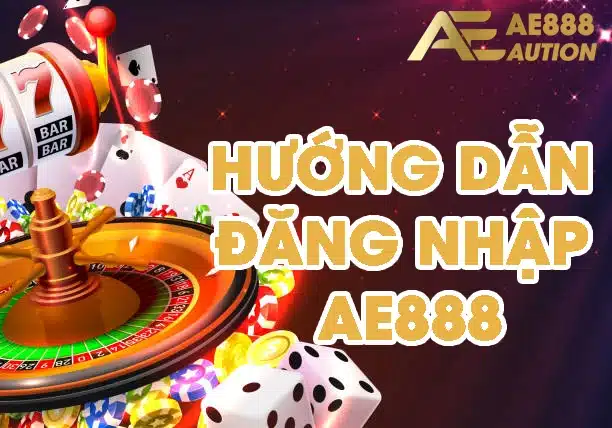 huong dan dang nhap AE888